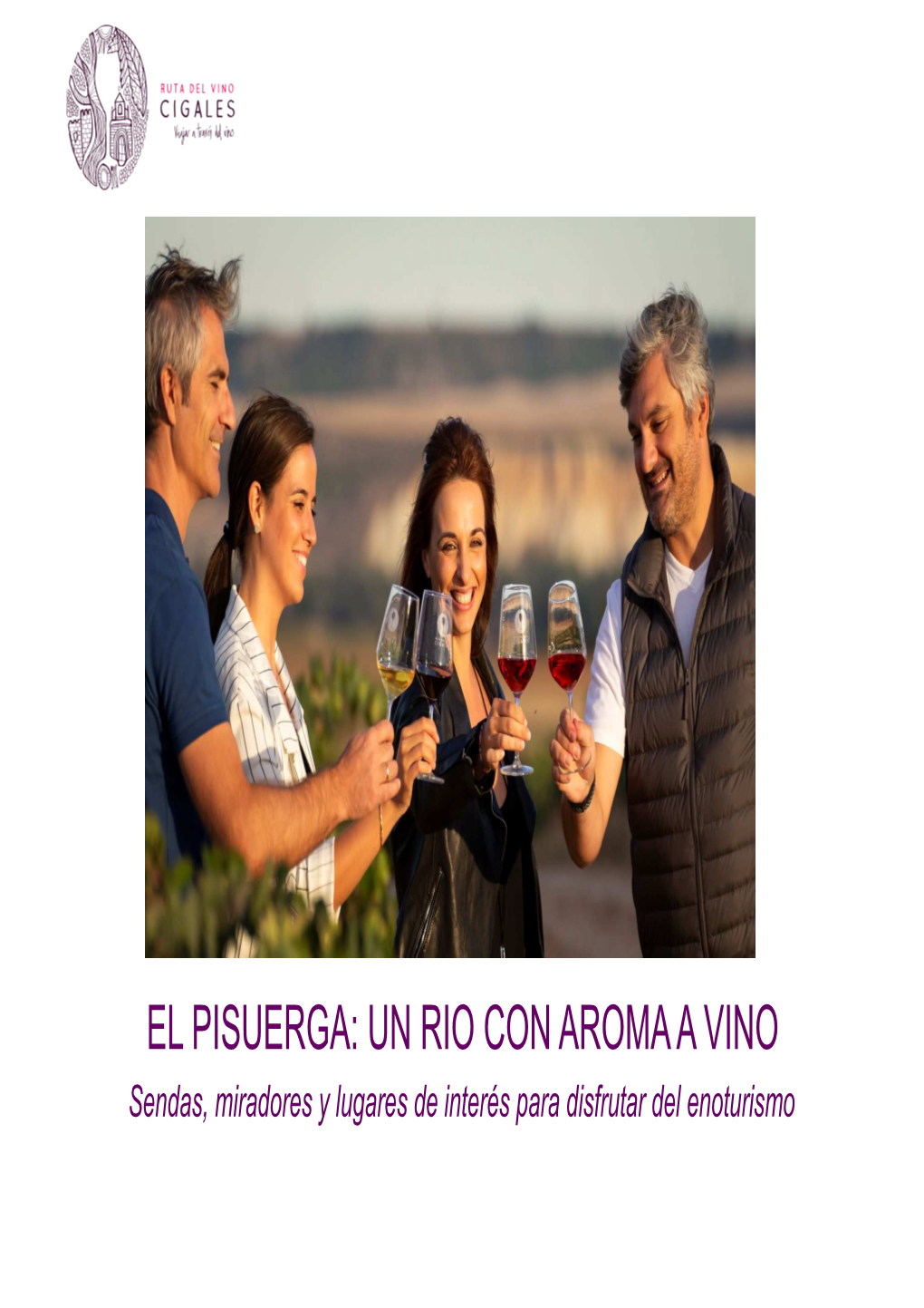 Dossier Pisuerga Rio Con Aroma a Vino Rvc