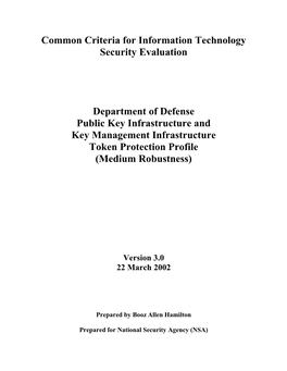 Dod PKI and KMI Token Protection Profile 22 March 2002