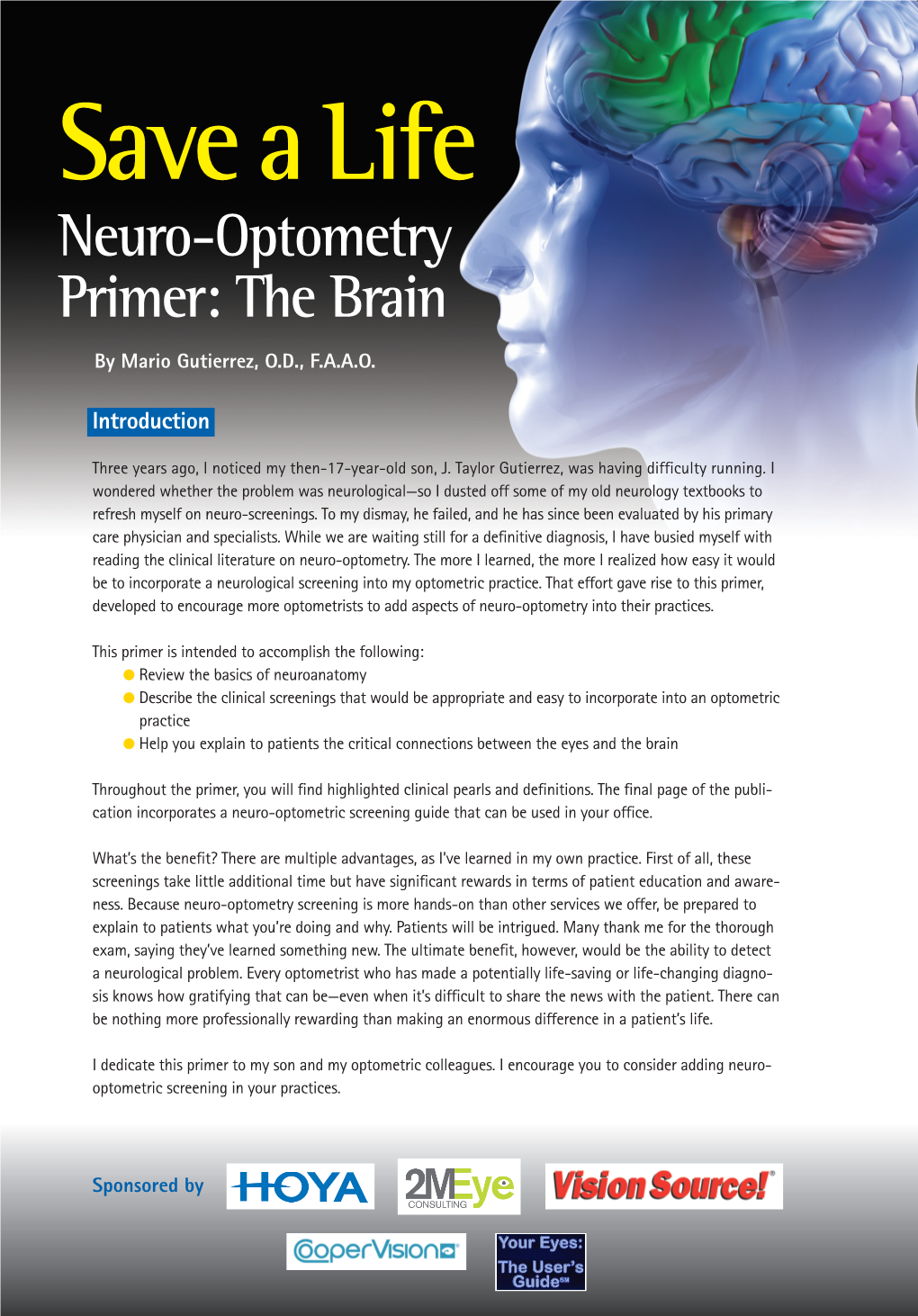 Save a Life Neuro-Optometry Primer: the Brain