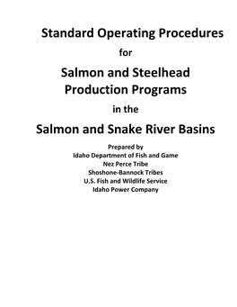 Standard Operating Procedures Salmon and Steelhead Production Programs Salmon and Snake River Basins