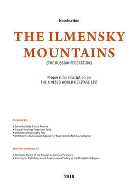 Nomination "THE ILMENSKY MOUNTAINS" Executive Summary