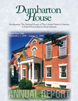 Headquarters, the National Society of the Colonial Dames of America a Federal Period Historic House Museum