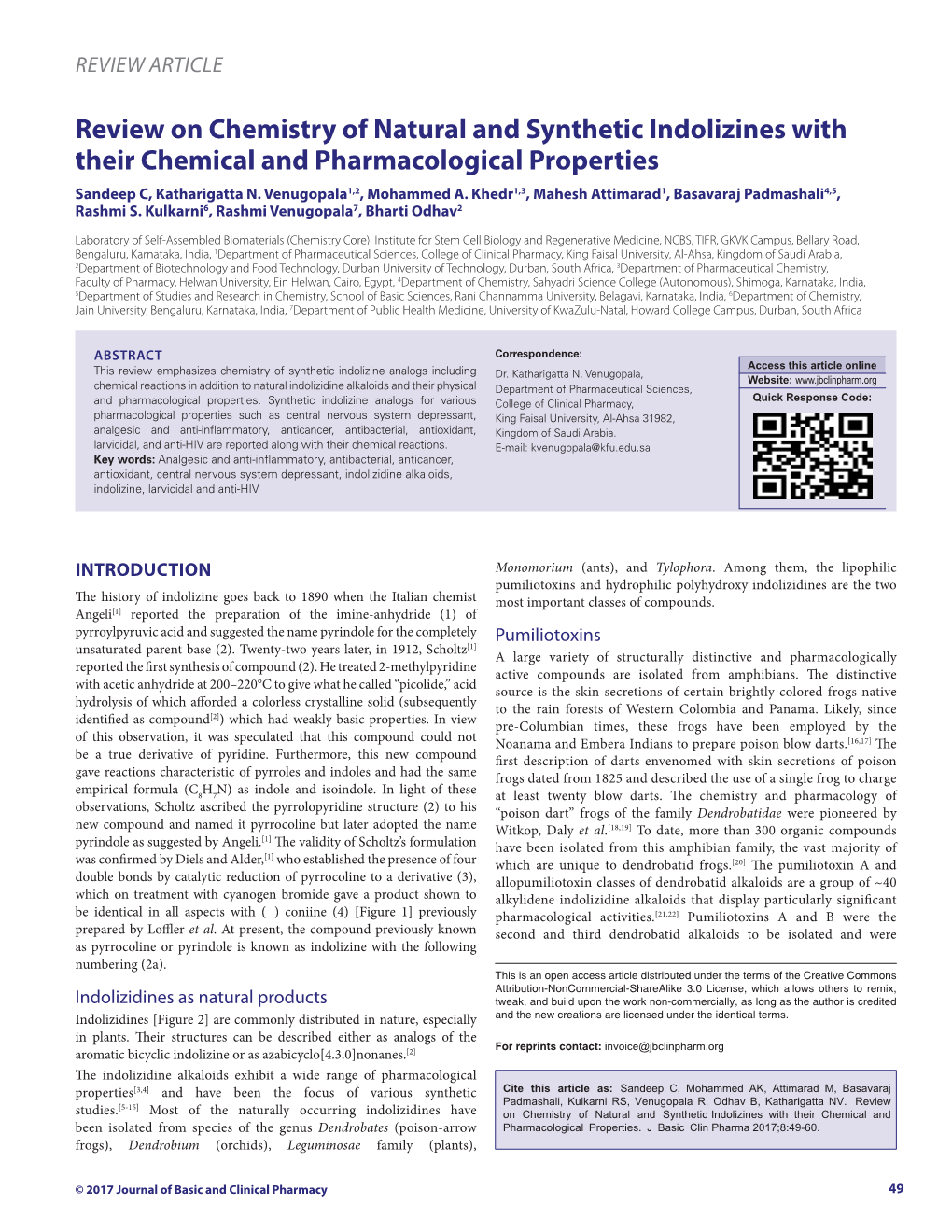 Review on Chemistry of Natural and Synthetic Indolizines with Their Chemical and Pharmacological Properties Sandeep C, Katharigatta N