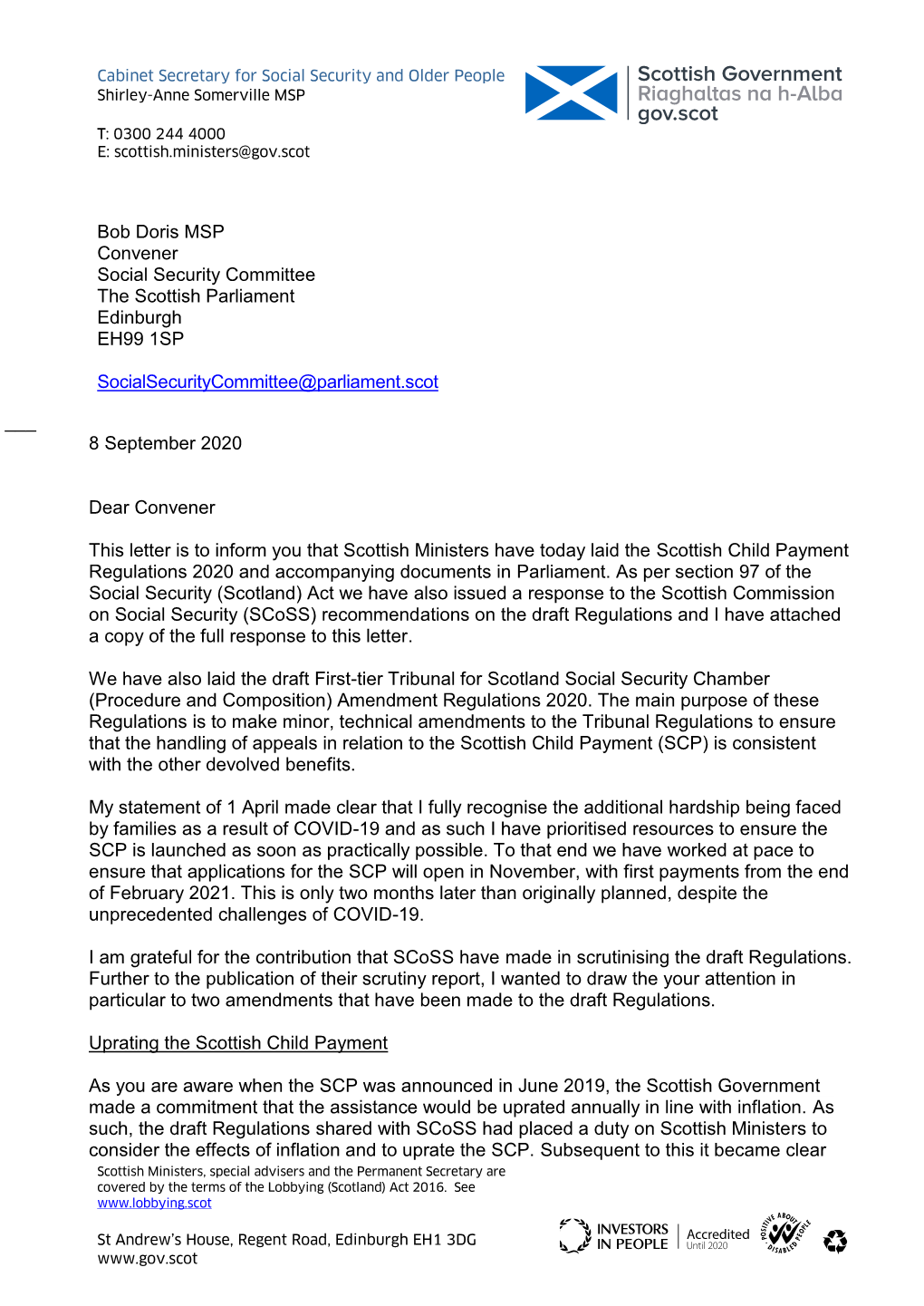 Letter Is to Inform You That Scottish Ministers Have Today Laid the Scottish Child Payment Regulations 2020 and Accompanying Documents in Parliament