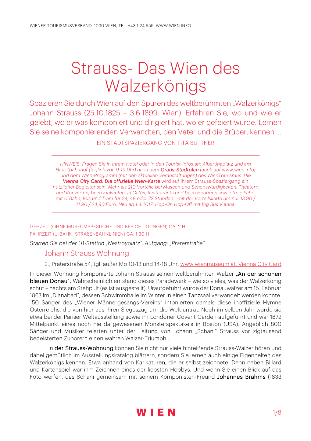 Strauss- Das Wien Des Walzerkönigs Spazieren Sie Durch Wien Auf Den Spuren Des Weltberühmten „Walzerkönigs“ Johann Strauss (25.10.1825 – 3.6.1899, Wien)
