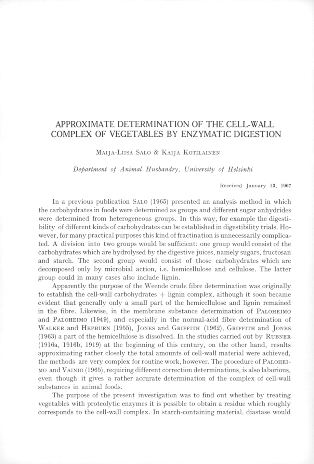 Approximate Determination of the Cell-Wall Complex of Vegetables by Enzymatic Digestion