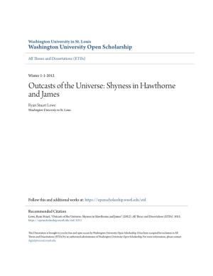 Shyness in Hawthorne and James Ryan Stuart Lowe Washington University in St