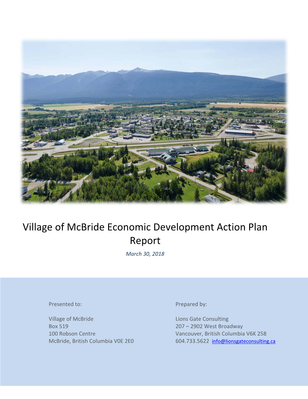 Village of Mcbride Economic Development Action Plan Report March 30, 2018