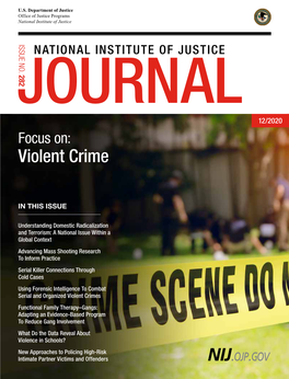 NATIONAL INSTITUTE of JUSTICE JOURNAL 12/2020 Focus On: Violent Crime