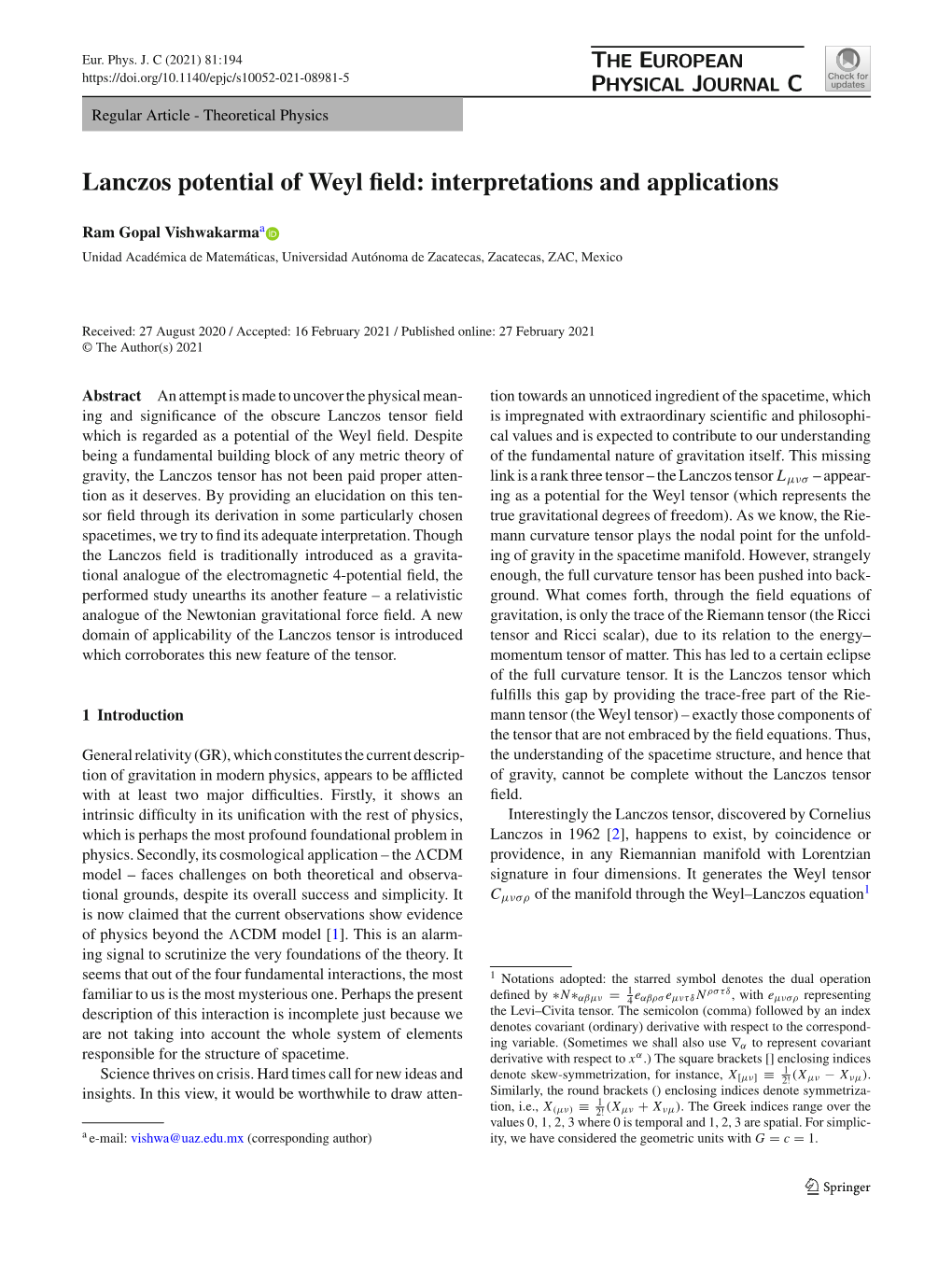 Lanczos Potential of Weyl Field: Interpretations and Applications