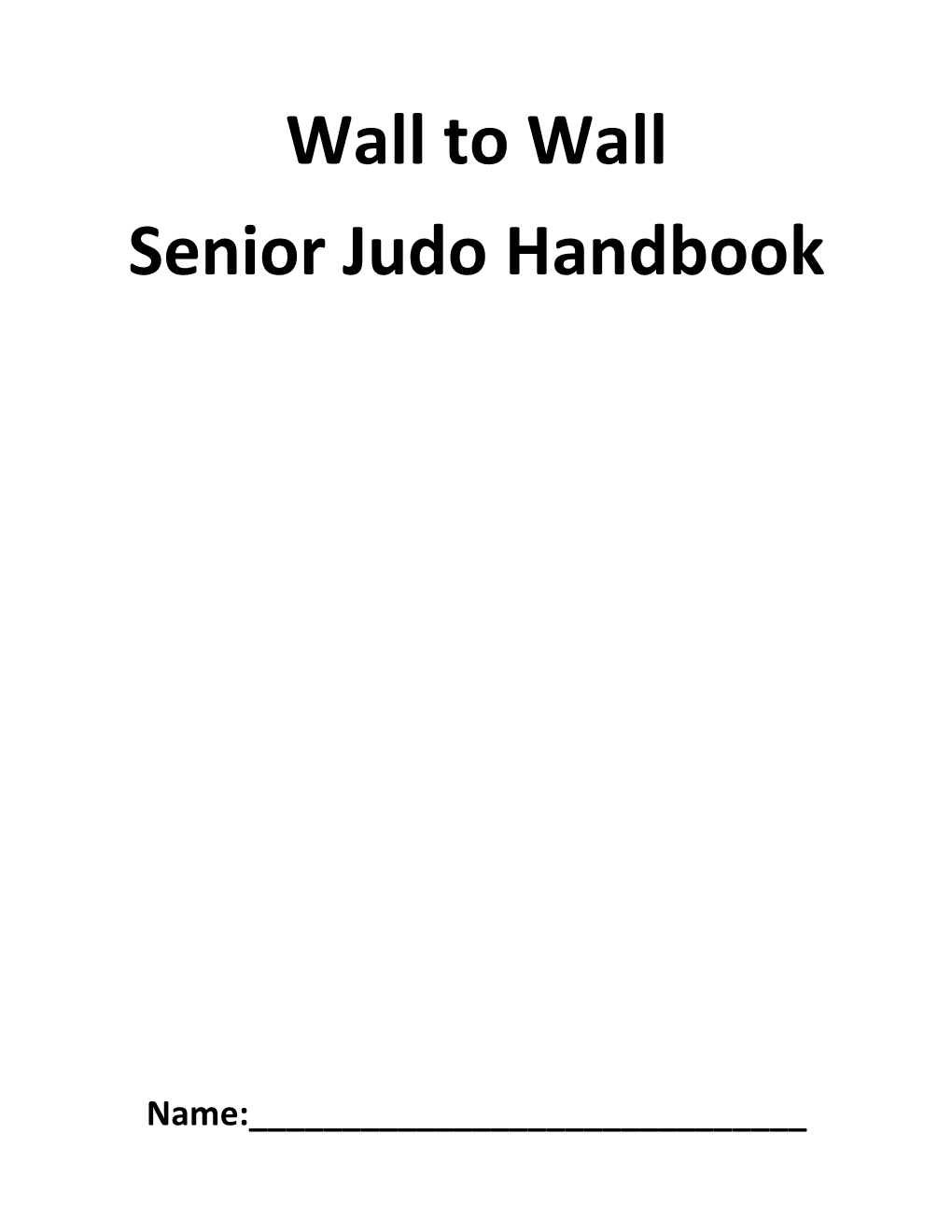 Wall to Wall Senior Judo Handbook