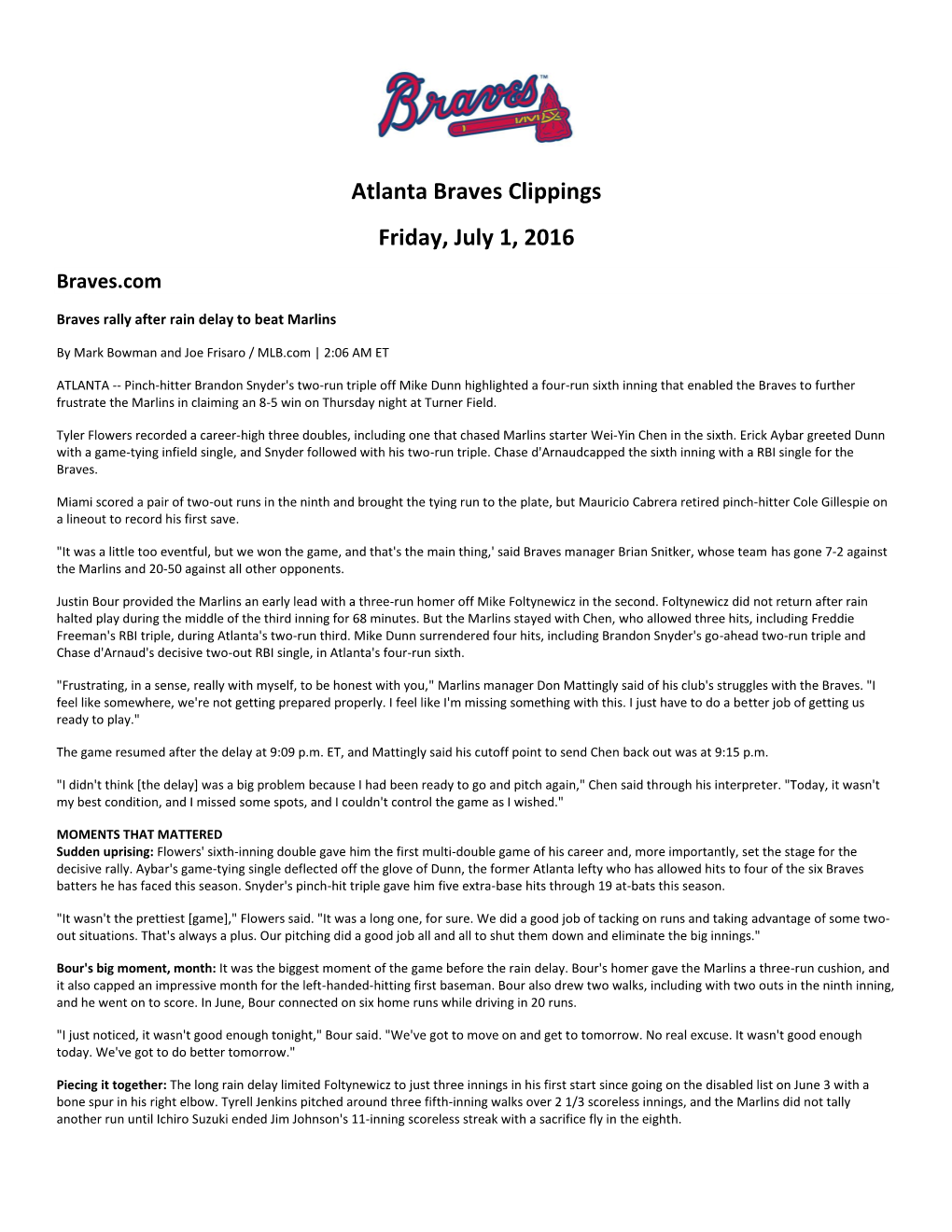 Atlanta Braves Clippings Friday, July 1, 2016 Braves.Com