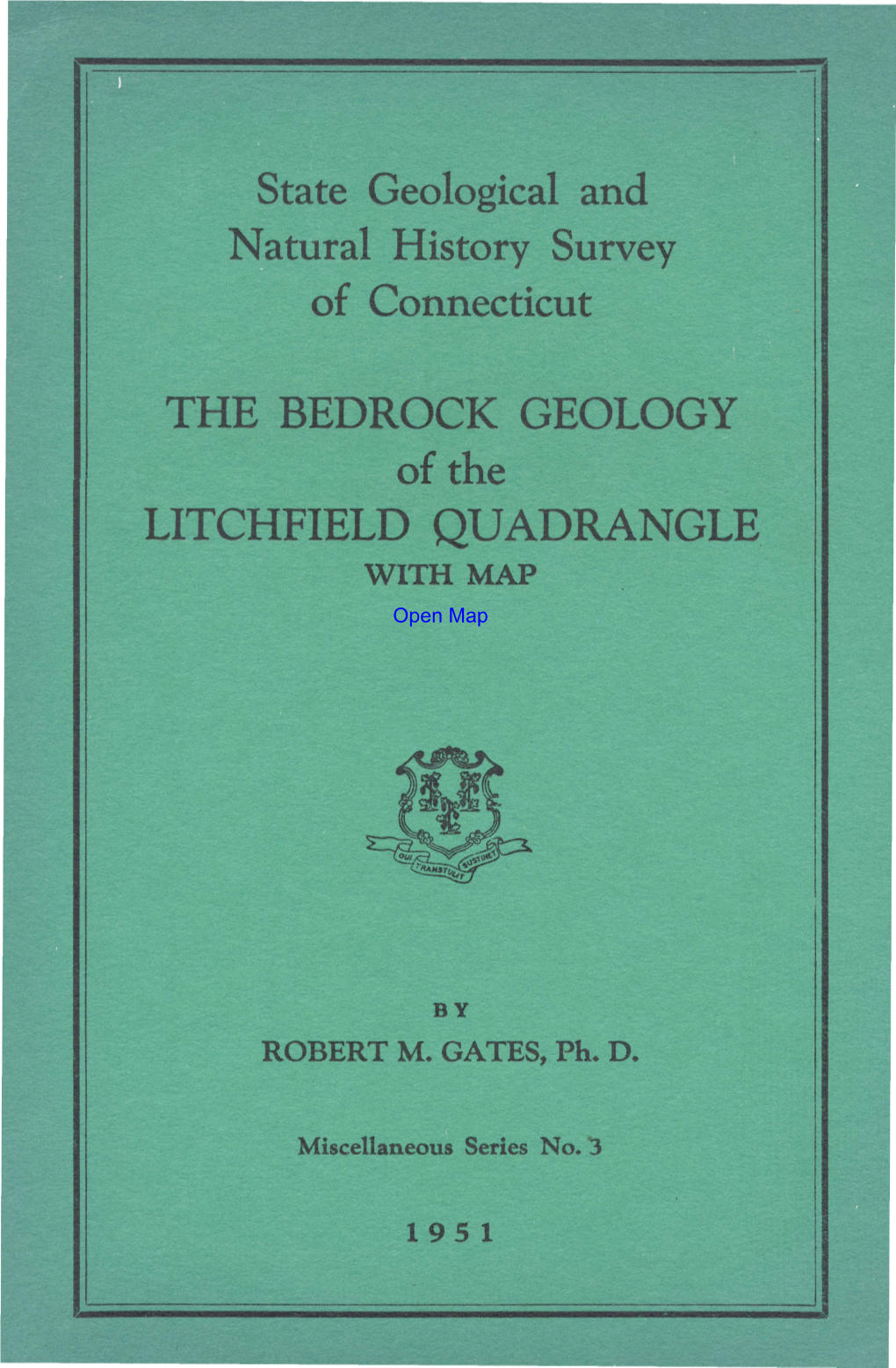 The Bedrock Geology of the Litchfield Quadrangle with Geological Map