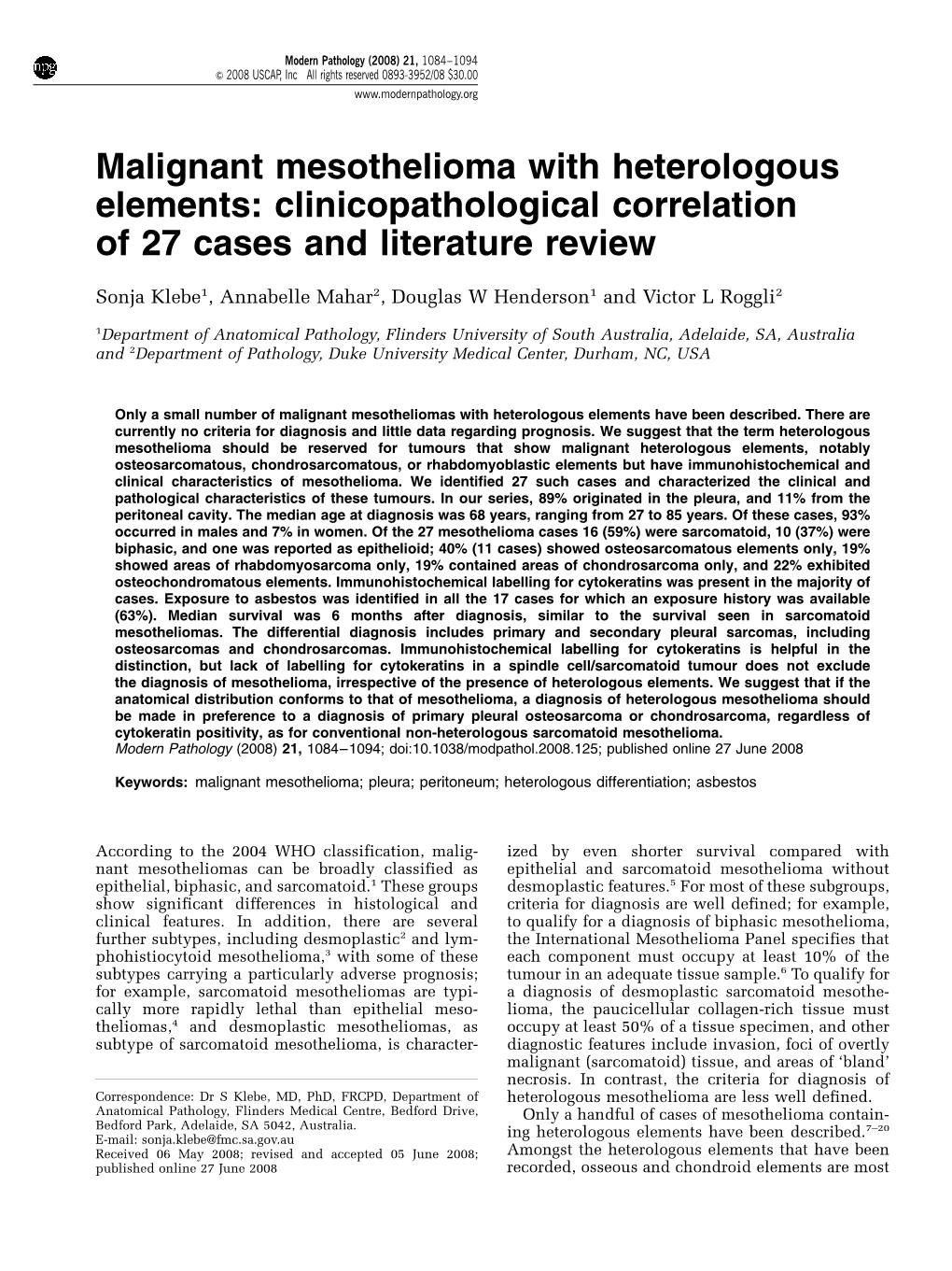 Malignant Mesothelioma with Heterologous Elements: Clinicopathological Correlation of 27 Cases and Literature Review