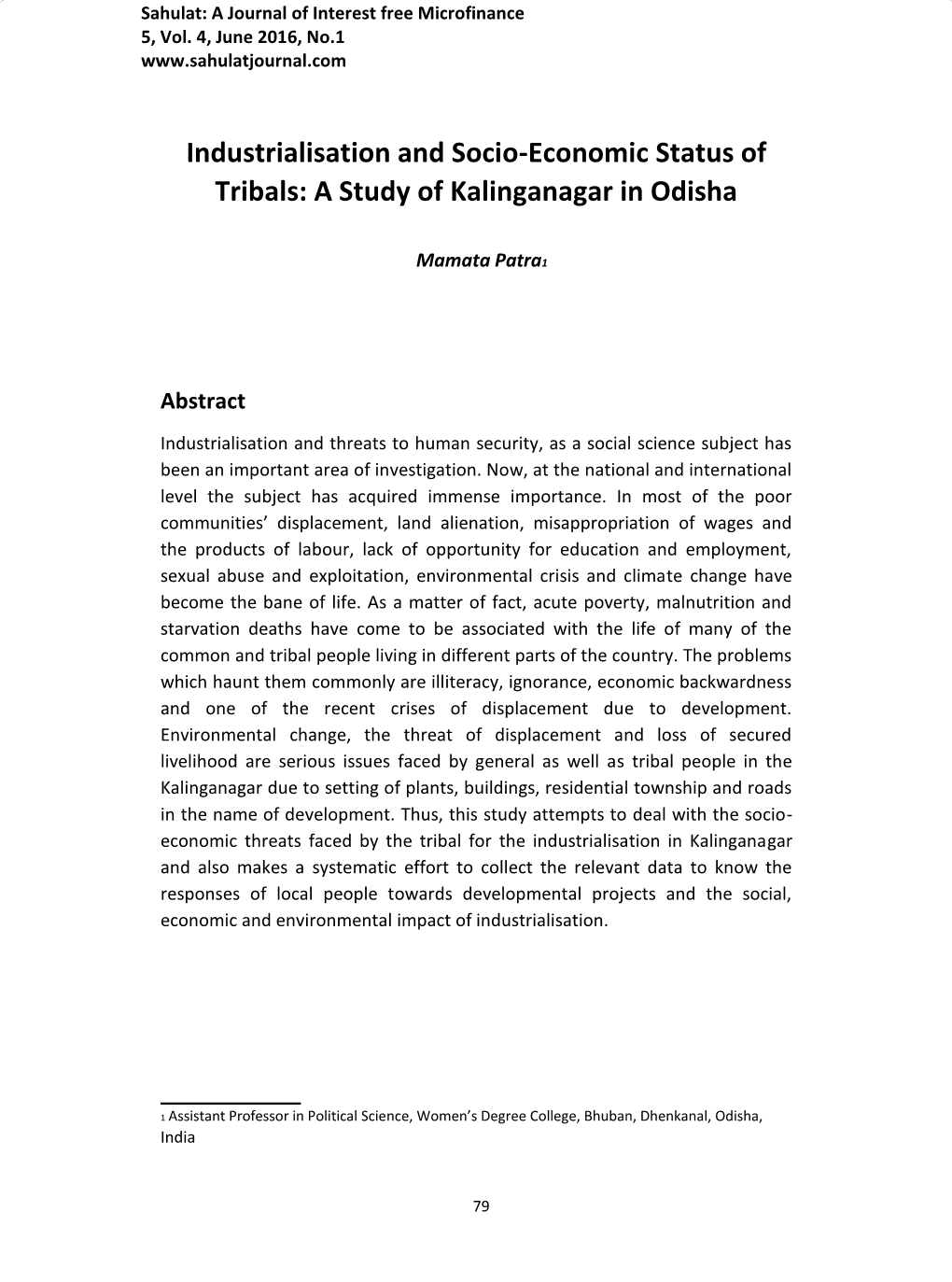 Industrialisation and Socio-Economic Status of Tribals: a Study of Kalinganagar in Odisha