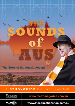 The Story of the Aussie Accent