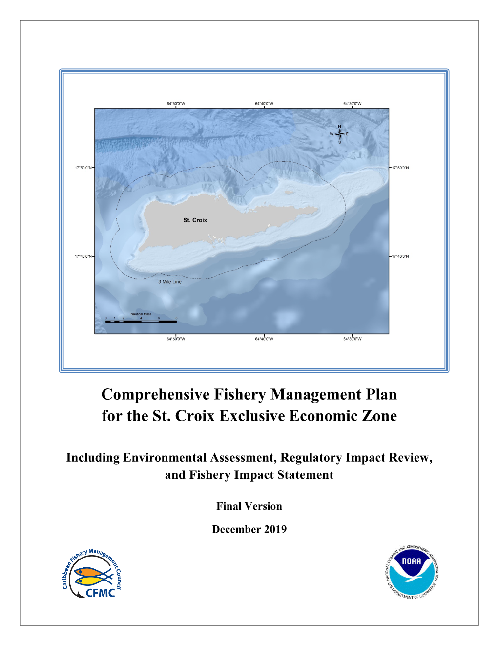 FMP for the St. Croix EEZ and Environmental Assessment