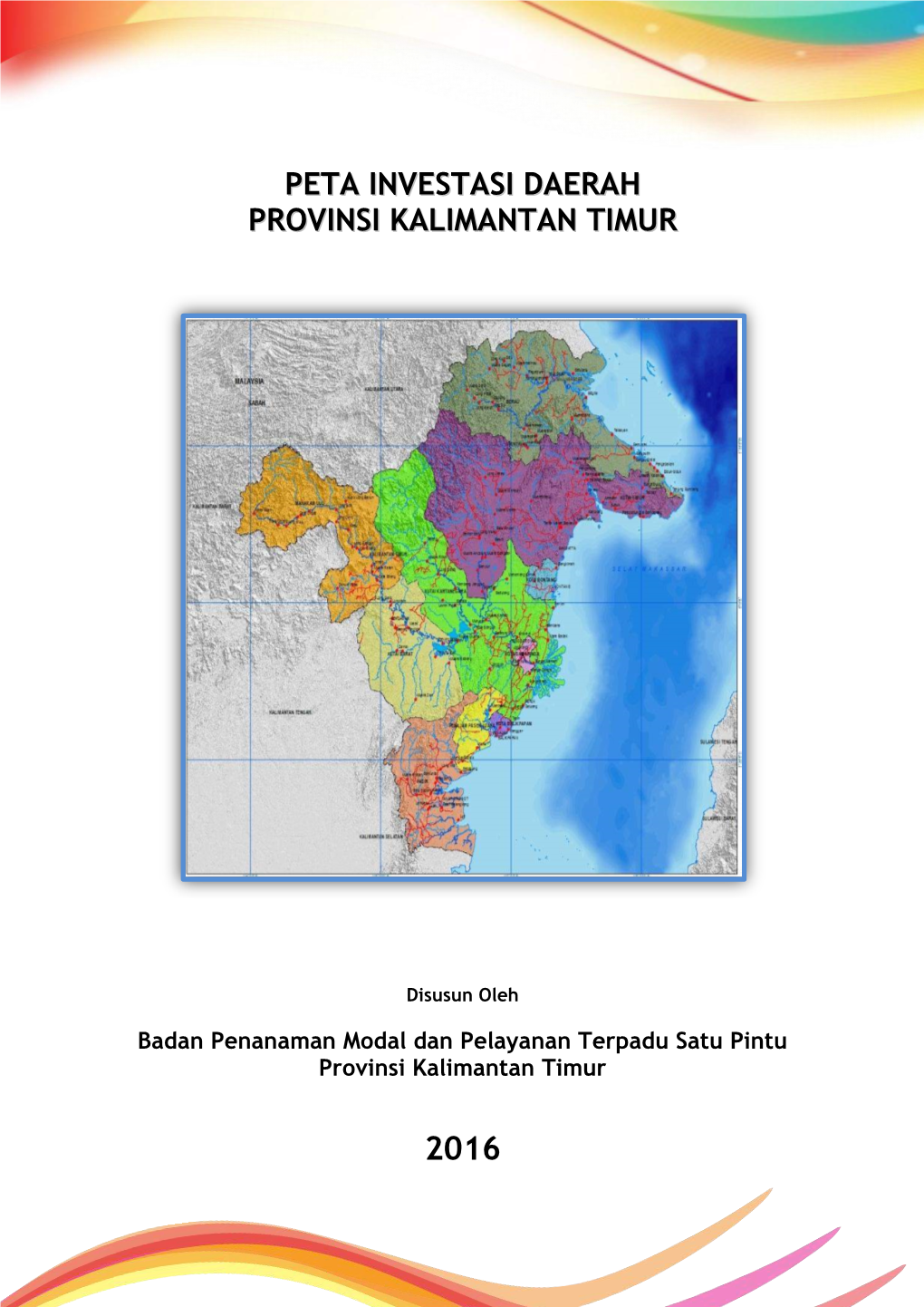 Peta Investasi Daerah Provinsi Kalimantan Timur