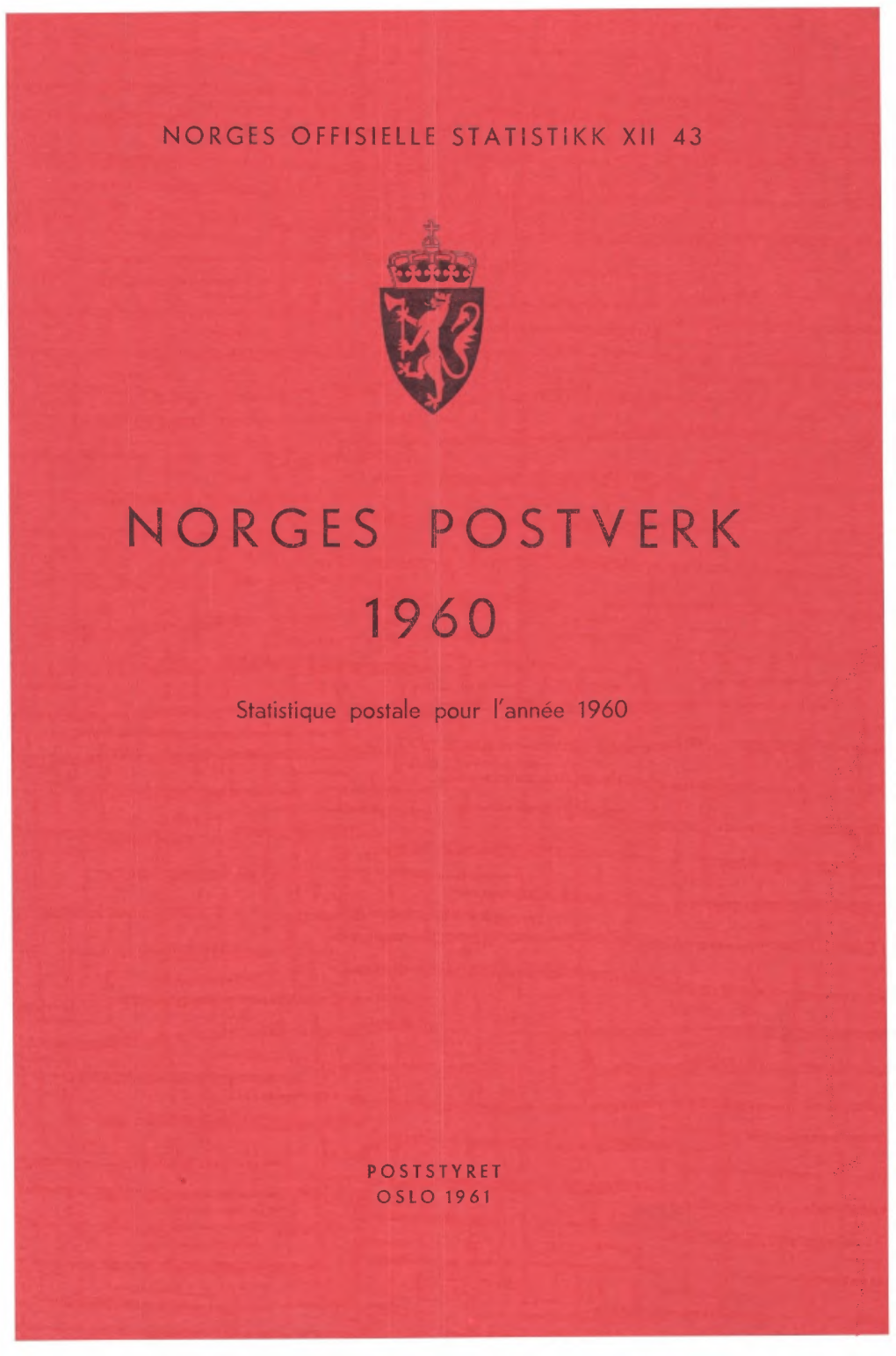 Norges Postverk 1960 Statistique Postale �O�GES O��ISIE��E S�A�IS�IKK �II 4