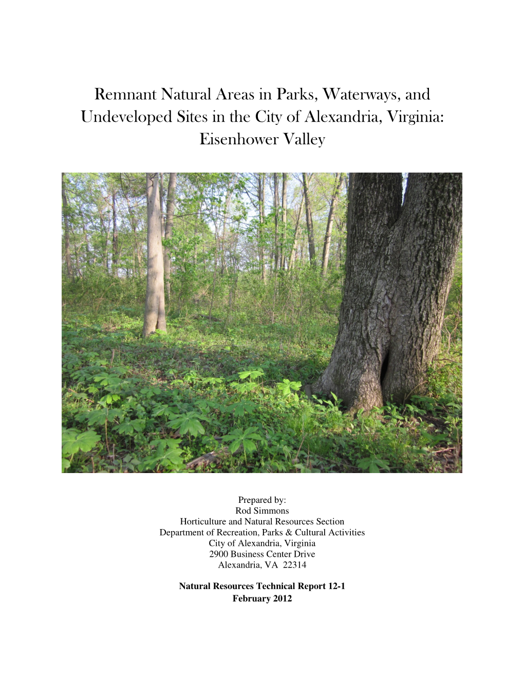 Remnant Natural Areas in Parks, Waterways, and Undeveloped Sites in the City of Alexandria, Virginia: Eisenhower Valley