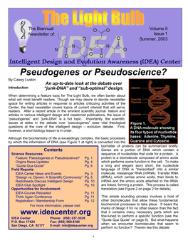 Pseudogenes Or Pseudoscience? by Casey Luskin an Up-To-Date Look at the Debate Over Introduction “Junk-DNA” and “Sub-Optimal” Design