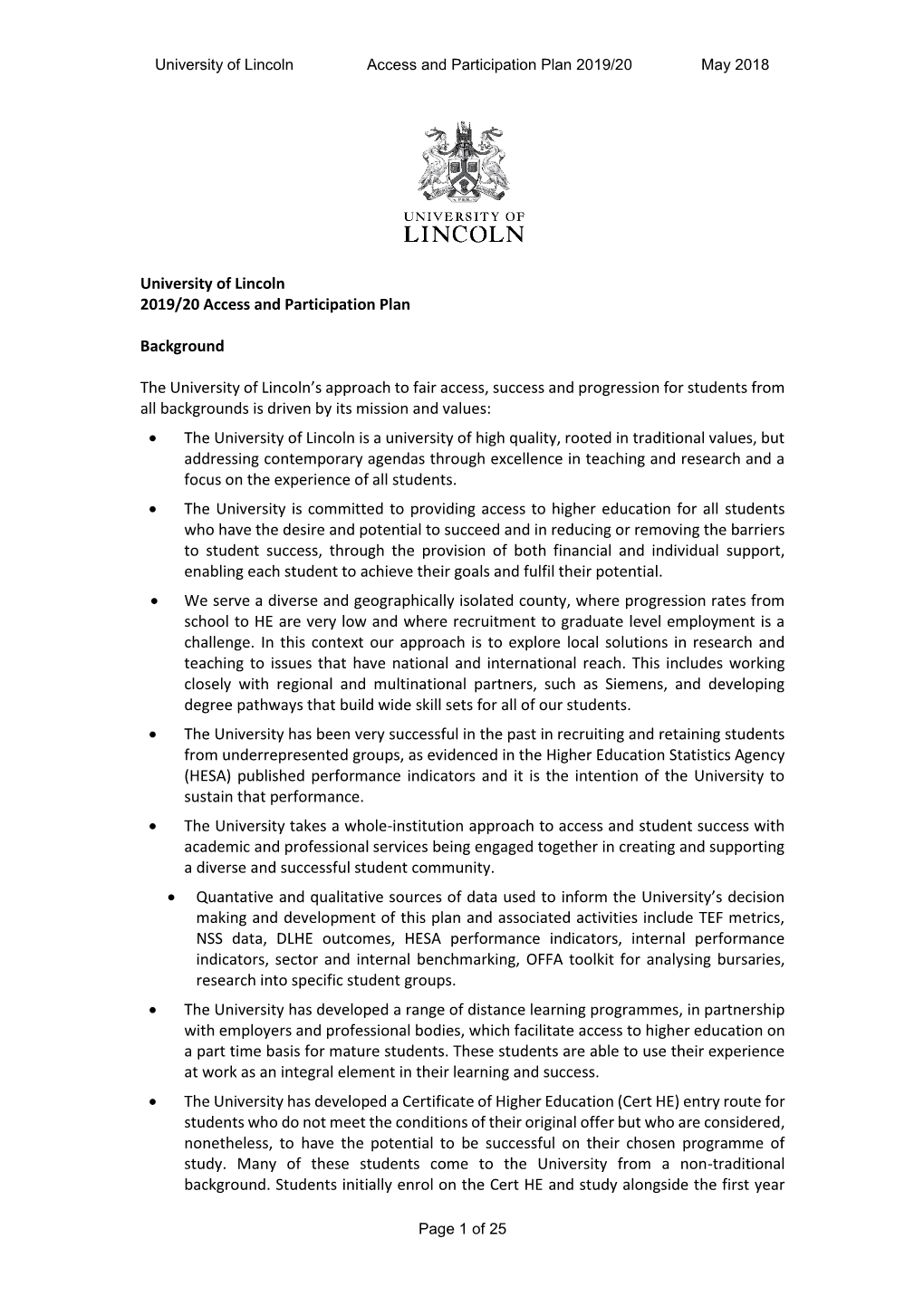University of Lincoln 2019/20 Access and Participation Plan Background the University of Lincoln's Approach to Fair Access, Su