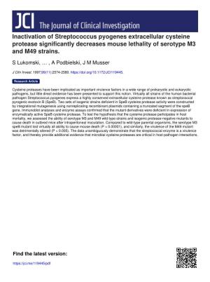 Inactivation of Streptococcus Pyogenes Extracellular Cysteine Protease Significantly Decreases Mouse Lethality of Serotype M3 and M49 Strains