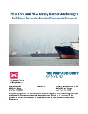 New York and New Jersey Harbor Anchorages Draft General Reevaluation Report and Environmental Assessment