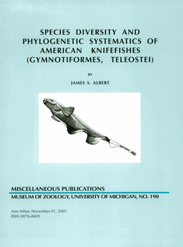 Species Diversity and Phylogenetic Systematics of American Knifefishes (Gymnotiformes, Teleostei)