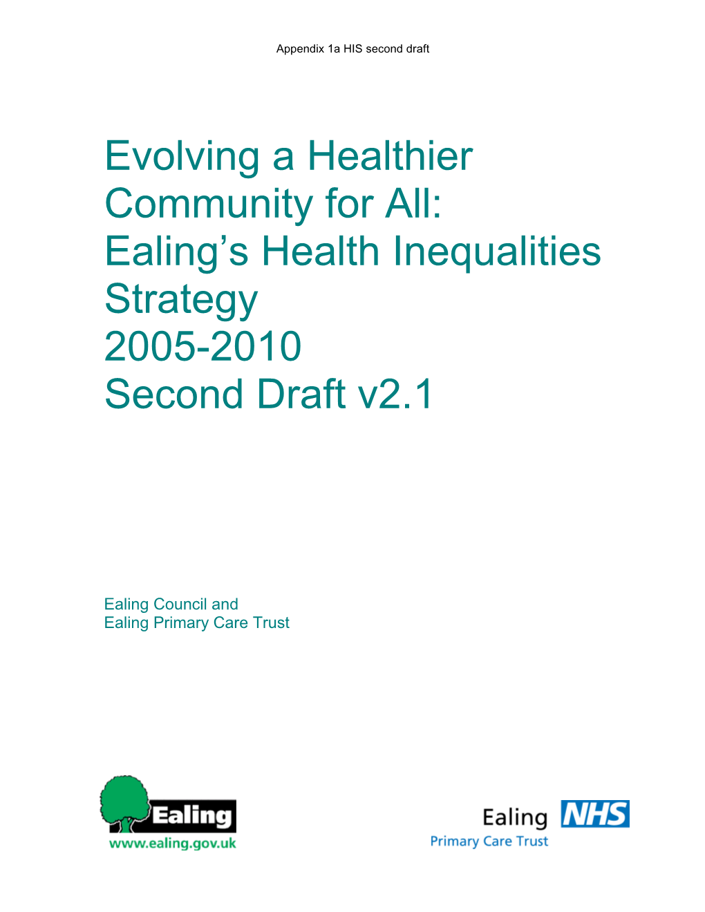 Ealing Health Inequalities Strategy –