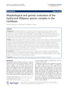 Morphological and Genetic Evaluation of the Hydrocoral Millepora Species Complex in the Caribbean Dannise V Ruiz-Ramos1,2, Ernesto Weil1 and Nikolaos V Schizas1*
