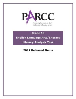 2017 Released Items Grade 10 English Language Arts/Literacy Literary Analysis Task
