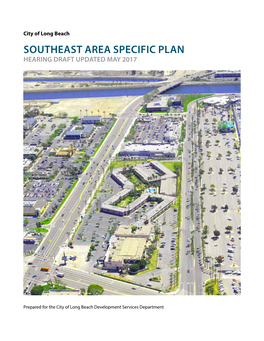 Southeast Area Specific Plan Hearing Draft Updated May 2017