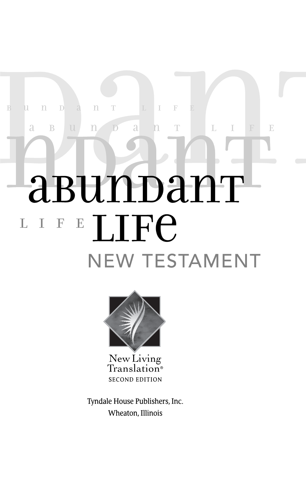 Abundant Life Bible New Testament