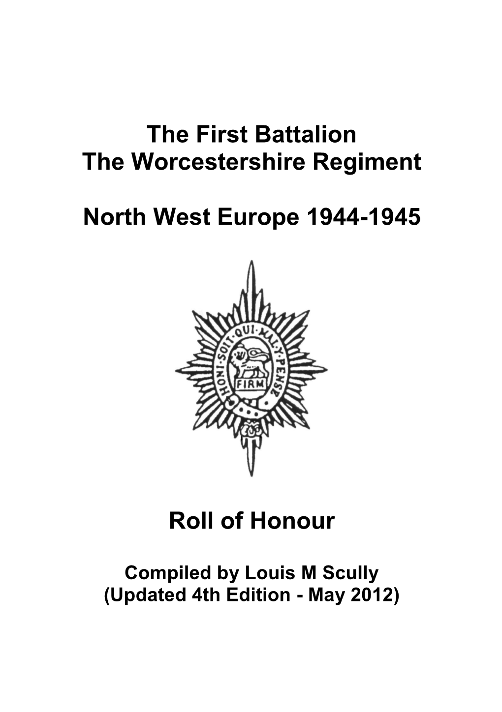 1St Battalion Worcestershire Regiment