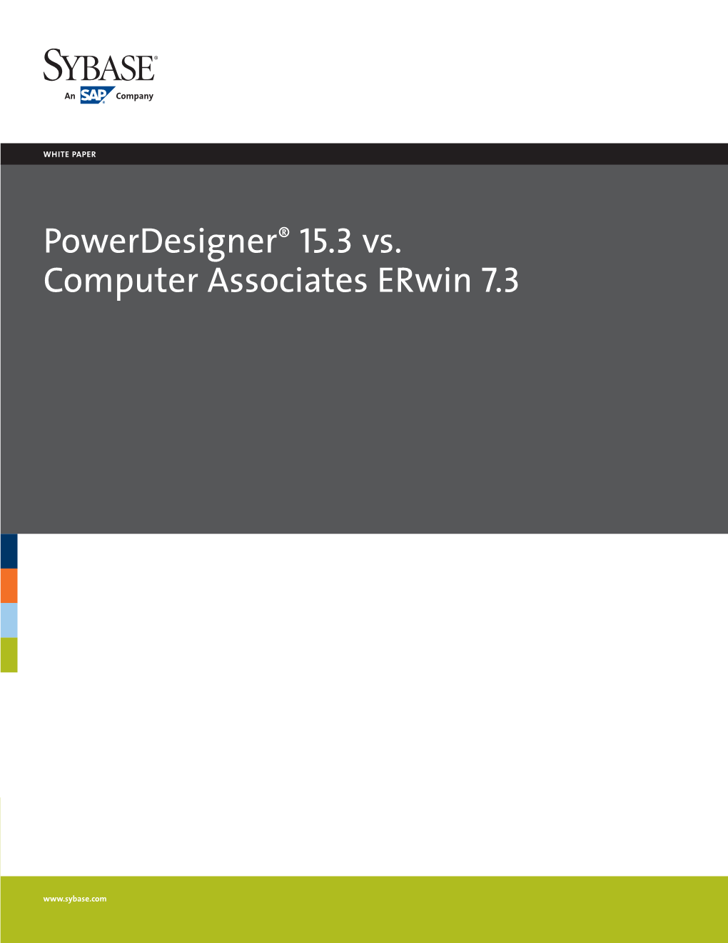 Powerdesigner® 15.3 Vs. Computer Associates Erwin 7.3