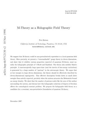 M Theory As a Holographic Field Theory