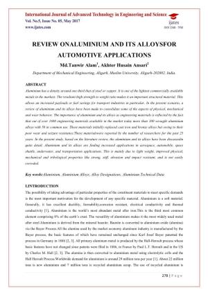 Review Onaluminium and Its Alloysfor Automotive Applications
