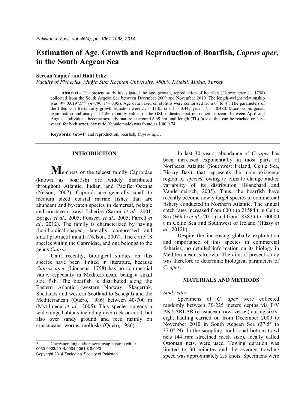 Estimation of Age, Growth and Reproduction of Boarfish, Capros Aper, in the South Aegean Sea