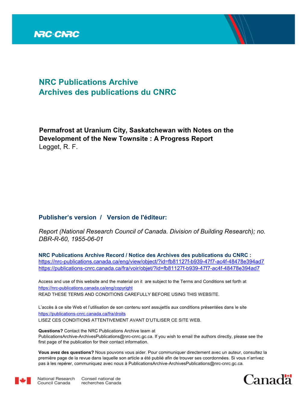 Permafrost at Uranium City, Saskatchewan with Notes on the Development of the New Townsite : a Progress Report Legget, R