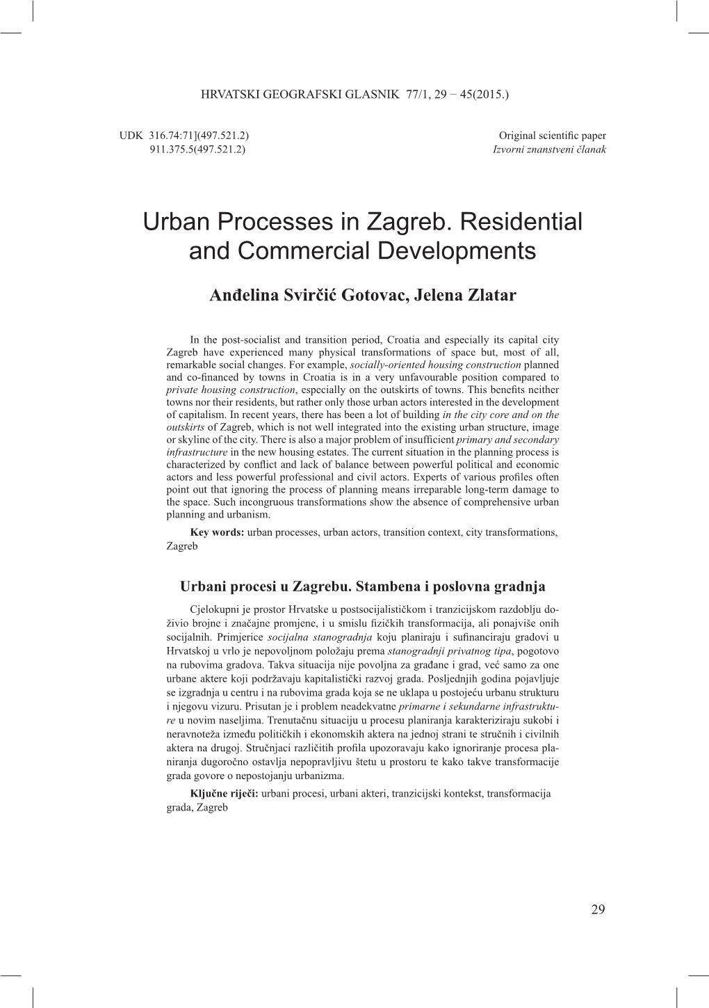 Urban Processes in Zagreb. Residential and Commercial Developments