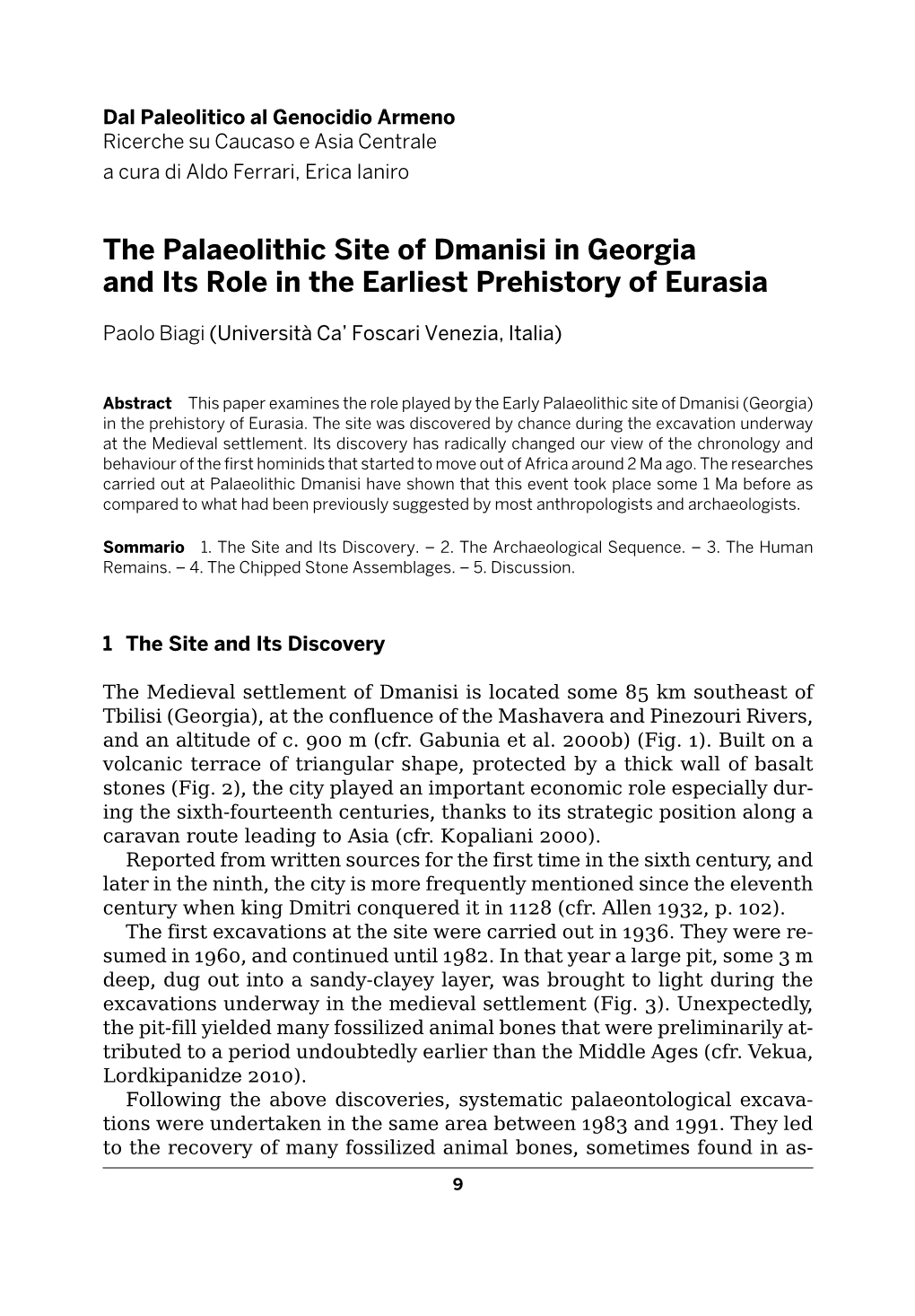 The Palaeolithic Site of Dmanisi in Georgia and Its Role in the Earliest Prehistory of Eurasia