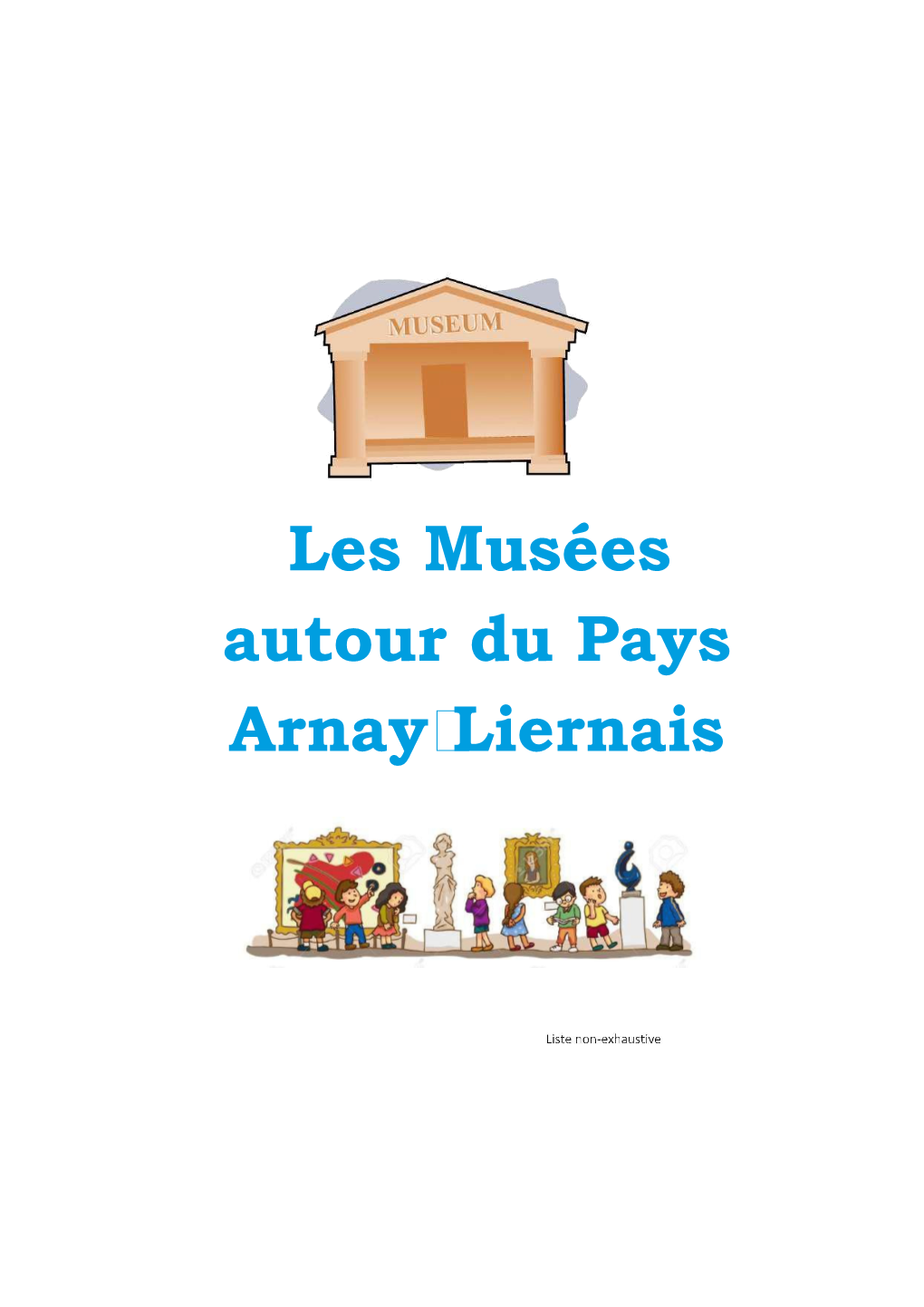 Les Musées Autour Du Pays Arnay-Liernais