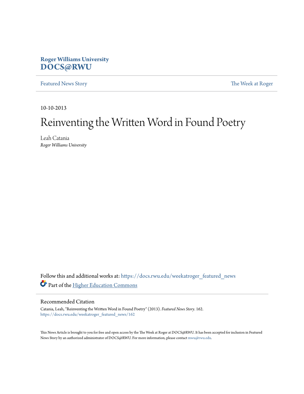 Reinventing the Written Word in Found Poetry Leah Catania Roger Williams University