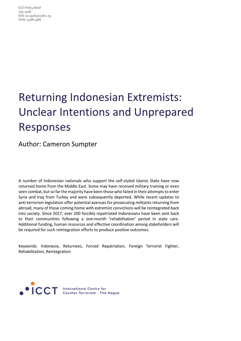 Returning Indonesian Extremists: Unclear Intentions and Unprepared Responses