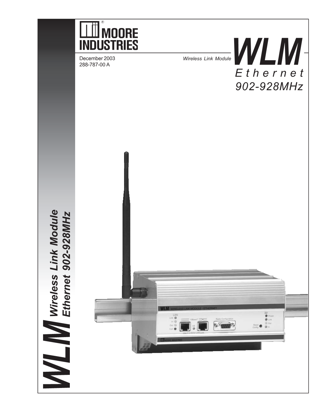 Ethernet 902-928Mhz Wireless Link Module Ethernet 902-928Mhz WLM WLM