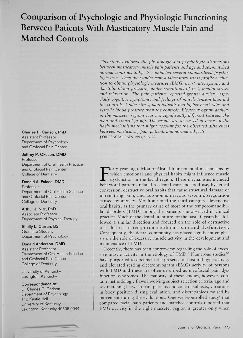 Comparison of Psychologic and Physiologic Functioning Between Patients with Masticatory Muscle Pain and Matched Controls