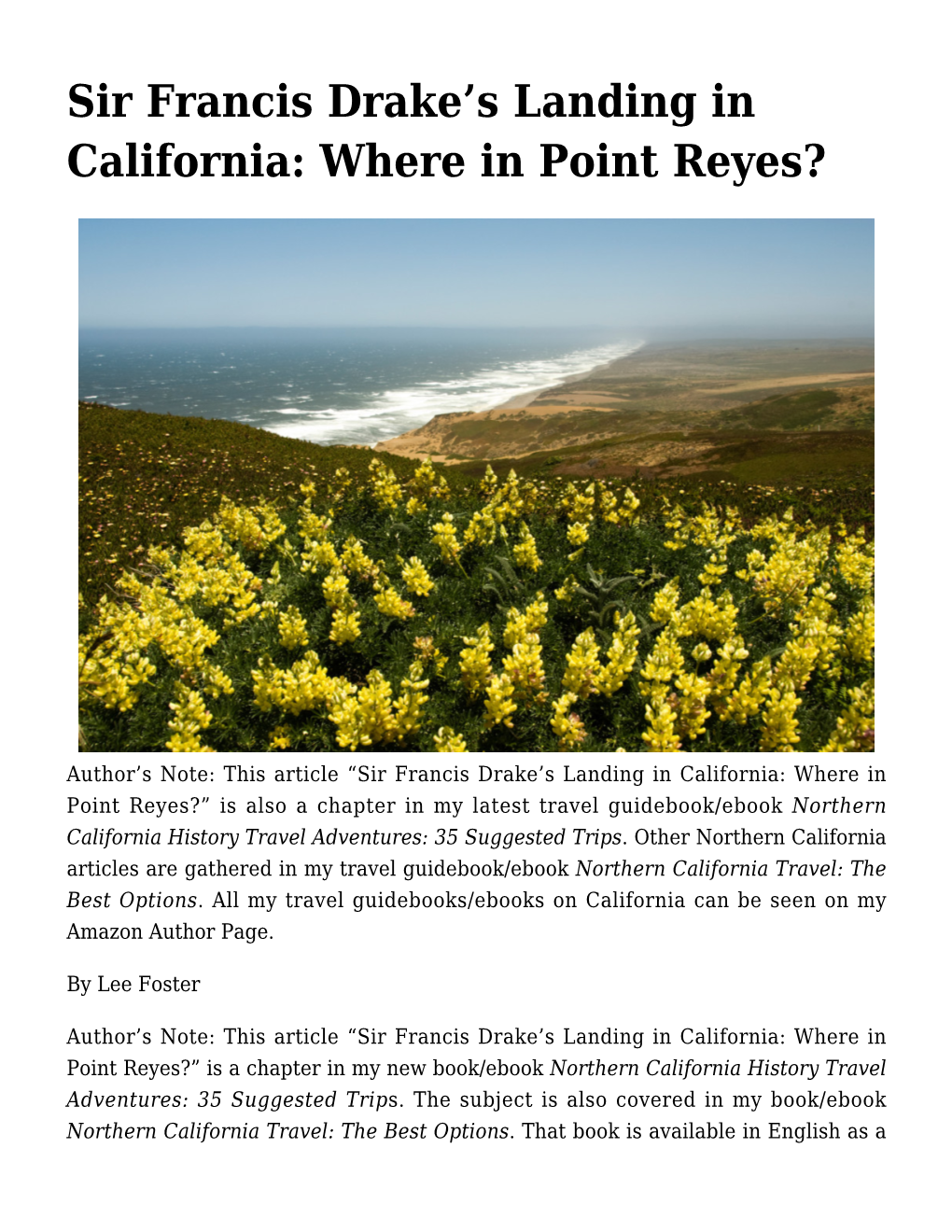 Sir Francis Drake’S Landing in California: Where in Point Reyes?