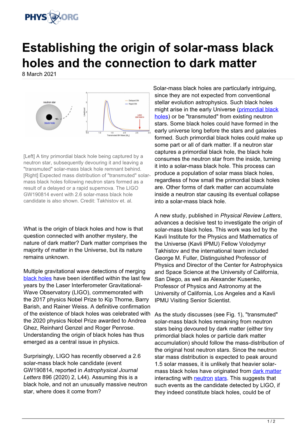 Establishing the Origin of Solar-Mass Black Holes and the Connection to Dark Matter 8 March 2021