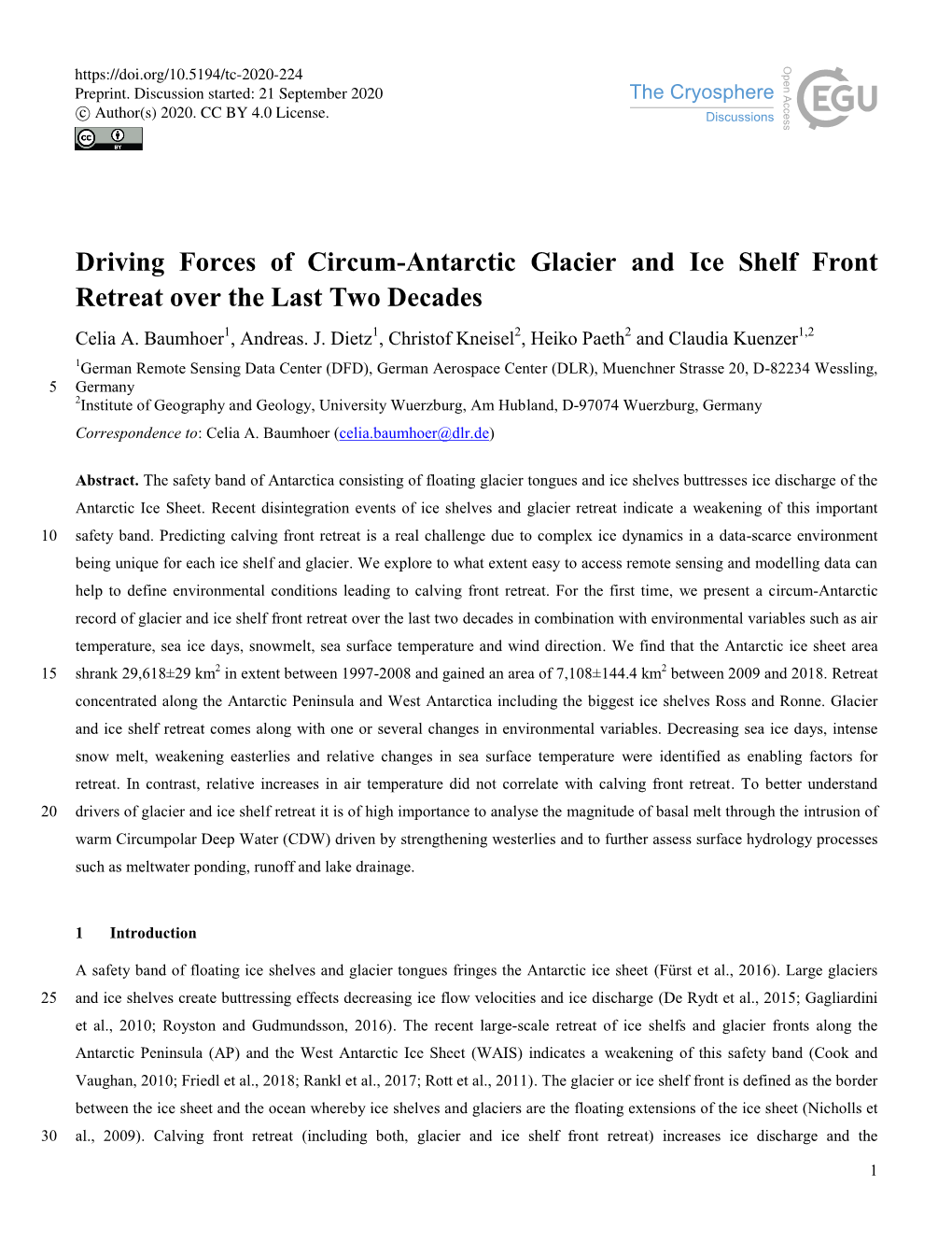 Driving Forces of Circum-Antarctic Glacier and Ice Shelf Front Retreat Over the Last Two Decades Celia A